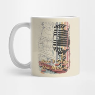 Don't Stop The Music Mug